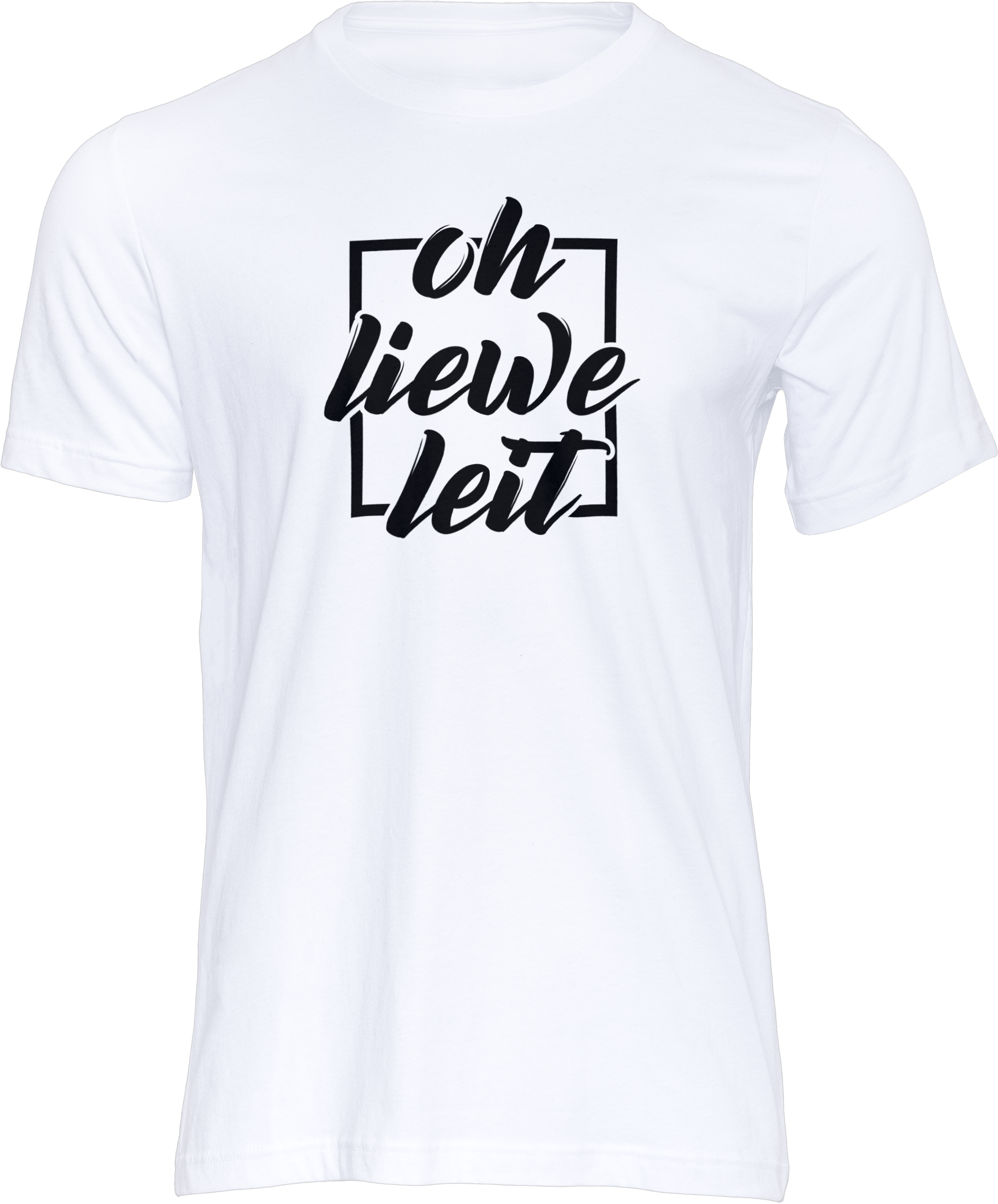 Motiv-Shirt – Oh liewe Leit – T-Shirt (weiß)