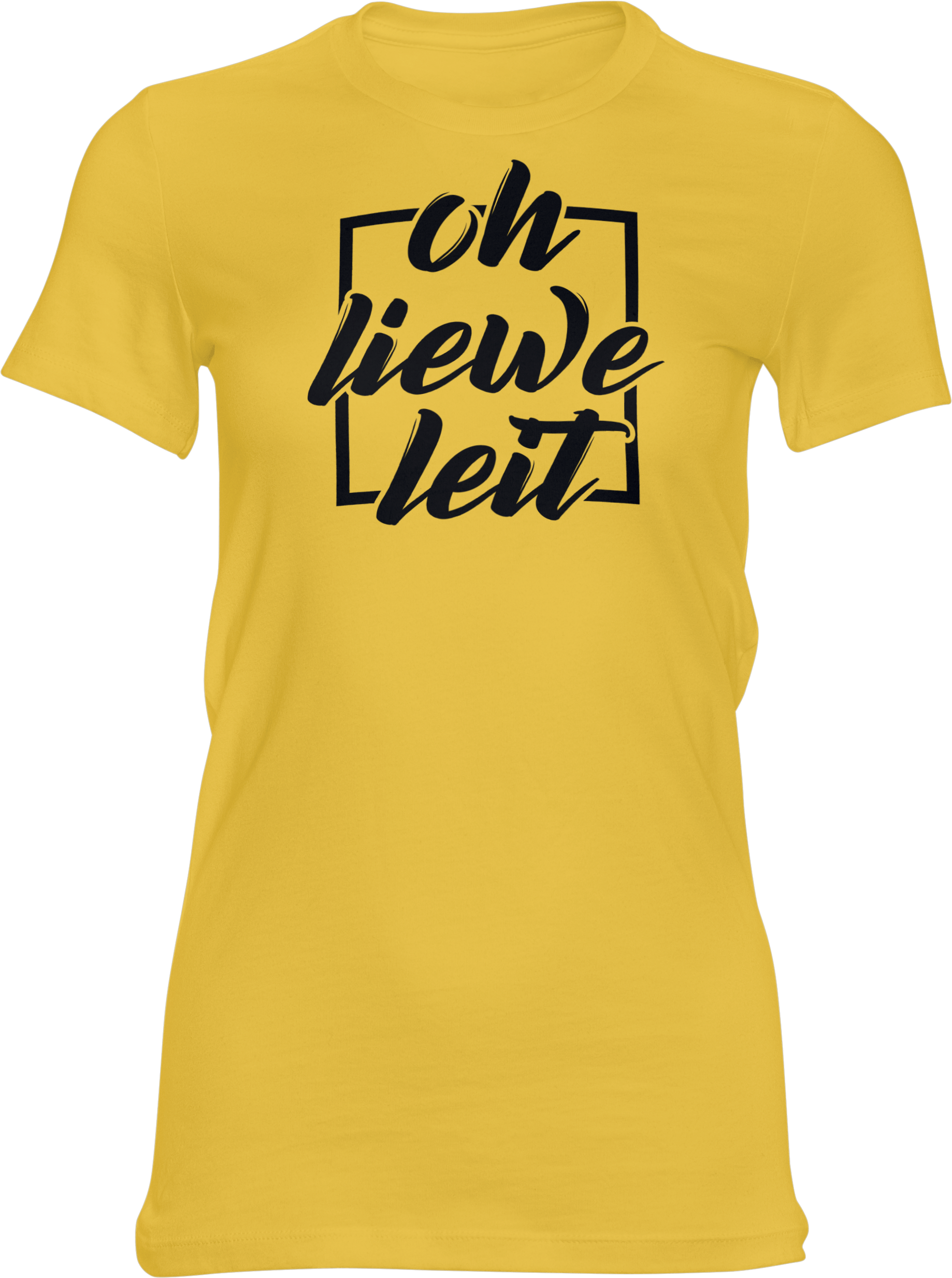 Motiv-Shirt – Oh liewe Leit – Girlie-Shirt (gelb)